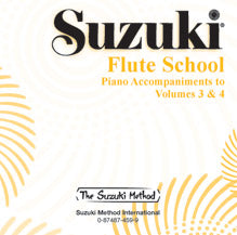 Suzuki Flute School CD, Volume 3 & 4 Piano Acc.