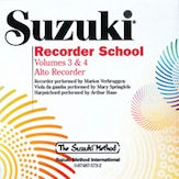 Suzuki Recorder School (Alto Recorder) CD, Volume 3 & 4