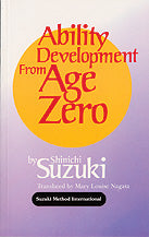 Ability Development from Age Zero