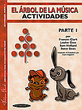 The Music Tree: Spanish Edition Activities Book, Part 1 (El Árbol de la Música -- Actividades)