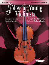 Solos for Young Violinists Violin Part and Piano Acc., Volume 1