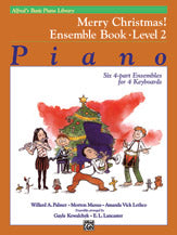 Alfred's Basic Piano Library: Merry Christmas! Ensemble, Book 2