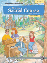 Alfred's Basic All-in-One Sacred Course, Book 4