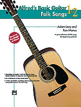 Alfred's Basic Guitar Folk Songs 1 & 2