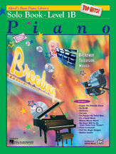 Alfred's Basic Piano Library: Top Hits! Solo Book 1B