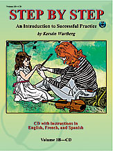 Step by Step 1B: An Introduction to Successful Practice for Violin