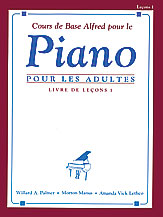 Alfred's Basic Adult Piano Course: French Edition Lesson Book 1