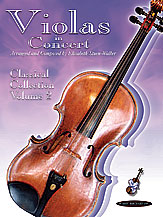 Violas in Concert: Classical Collection, Volume 2