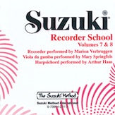 Suzuki Recorder School (Soprano and Alto Recorder) CD, Volume 7 & 8