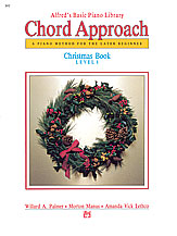 Alfred's Basic Piano: Chord Approach Christmas Book 1