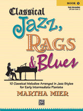 Classical Jazz, Rags & Blues, Book 1