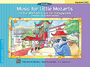 Music for Little Mozarts: Little Mozarts Go to Hollywood, Pop Book 3 & 4