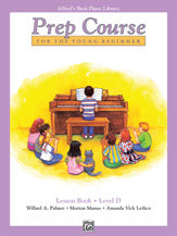 Alfred's Basic Piano Prep Course: Lesson Book D