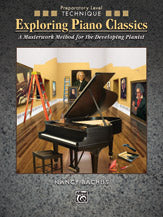 Exploring Piano Classics Technique, Preparatory Level