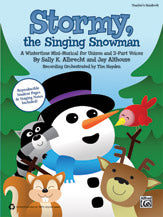 Stormy, the Singing Snowman