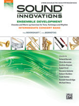 Sound Innovations for Concert Band: Ensemble Development for Intermediate Concert Band