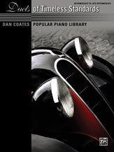 Dan Coates Popular Piano Library: Duets of Timeless Standards