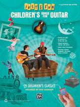 Just for Fun: Children's Songs for Guitar