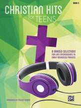 Christian Hits for Teens, Book 3