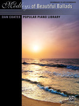 Dan Coates Popular Piano Library: Medleys of Beautiful Ballads