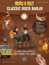 Just for Fun: Classic Rock Banjo