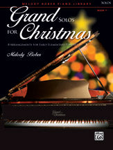 Grand Solos for Christmas, Book 1