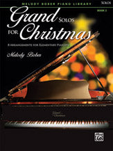 Grand Solos for Christmas, Book 2