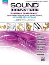 Sound Innovations for Concert Band: Ensemble Development for Advanced Concert Band