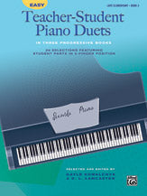 Easy Teacher-Student Piano Duets in Three Progressive Books, Book 3