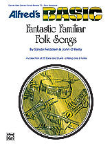 Fantastic Familiar Folk Songs