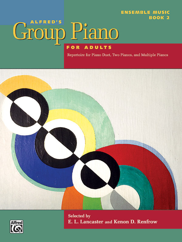 Alfred's Group Piano for Adults: Ensemble Music, Book 2