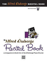 Alfred d'Auberge Piano Course: Recital Book 2