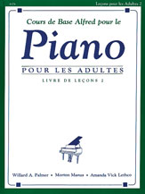 Alfred's Basic Adult Piano Course: French Edition Lesson Book 2