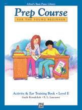 Alfred's Basic Piano Prep Course: Activity & Ear Training Book E