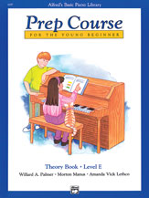 Alfred's Basic Piano Prep Course: Theory Book E