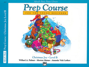 Alfred's Basic Piano Prep Course: Christmas Joy! Book B