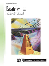 Bagatelles, Volume 1