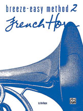 Breeze-Easy Method for French Horn, Book II