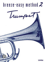 Breeze-Easy Method for Trumpet (Cornet), Book II