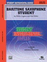 Student Instrumental Course: Baritone Saxophone Student, Level II