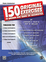 150 Original Exercises in Unison for Band or Orchestra