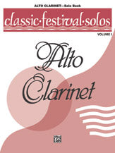 Classic Festival Solos (E-flat Alto Clarinet), Volume 1 Solo Book