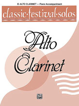 Classic Festival Solos (E-flat Alto Clarinet), Volume 1 Piano Acc.