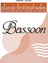 Classic Festival Solos (Bassoon), Volume 1 Solo Book