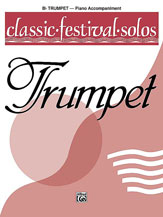 Classic Festival Solos (B-flat Trumpet), Volume 1 Piano Acc.