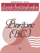 Classic Festival Solos (Baritone B.C.), Volume 1 Solo Book