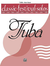 Classic Festival Solos (Tuba), Volume 1 Solo Book