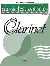 Classic Festival Solos (B-flat Clarinet), Volume 2 Solo Book