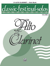 Classic Festival Solos (E-flat Alto Clarinet), Volume 2 Solo Book