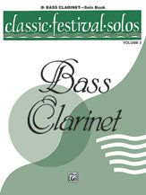 Classic Festival Solos (B-flat Bass Clarinet), Volume 2 Solo Book